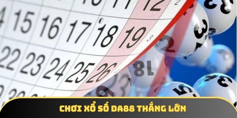 Xổ số DA88 – Sảnh chơi kiếm bộn tiền thưởng cho lô thủ - winstorm88.sbs